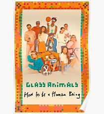 Glass Animals How To Be A Human Being Poster