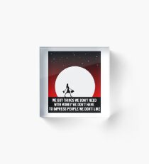 buy things money impress people Acrylic Block