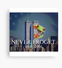 Never Froget 9/11/2001 Canvas Print