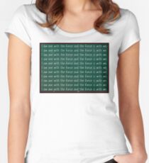 I Am One With The Force And The Force Is With Me - Chalk Board Women's Fitted Scoop T-Shirt