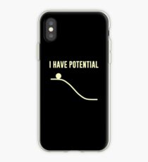 I Have Potential Energy iPhone Case