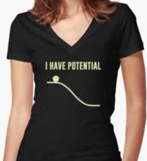 I Have Potential Energy Women's Fitted V-Neck T-Shirt