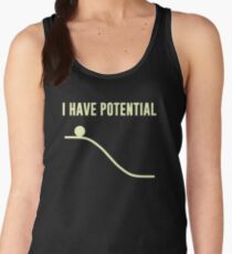 I Have Potential Energy Women's Tank Top