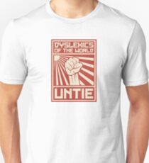 Dyslexics of the World UNTIE Unisex T-Shirt
