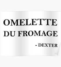 Omelette du fromage Poster