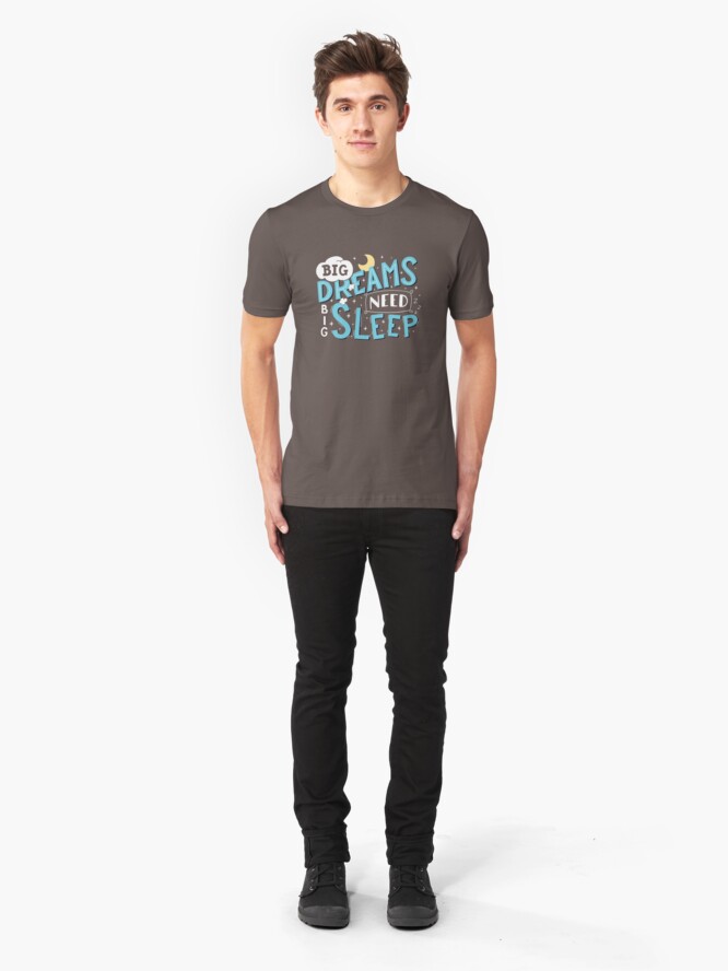 Alternate view of Big dreams need big sleep - Blue Slim Fit T-Shirt