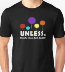 UNELSS, März für die Wissenschaft Slim Fit T-Shirt