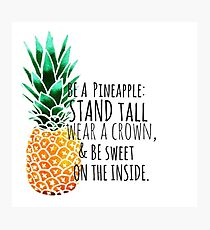 Be a Pineapple Plain Photographic Print