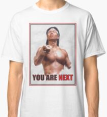 Chong Li - You are NEXT! Classic T-Shirt