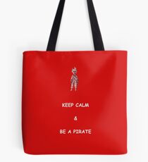 Keep Calm and Be a Pirate Tote Bag
