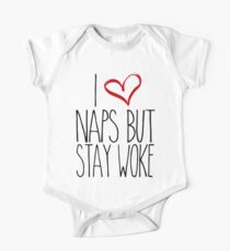 I Love Naps but stay woke One Piece - Short Sleeve
