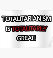 Totalitarianism is totalitarily great!- Squirrel Girl Poster