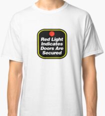 Arctic Monkeys - Red Light Indicates Doors are Secured Classic T-Shirt
