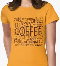 Coffee! Women's Fitted T-Shirt