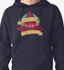 Taako's Good Out Here Pullover Hoodie