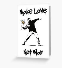 Make Love, Not War Greeting Card