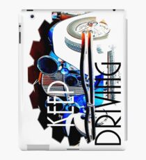 Keep Driving iPad Case/Skin