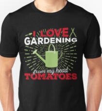 I love gardening from my head tomatoes Slim Fit T-Shirt