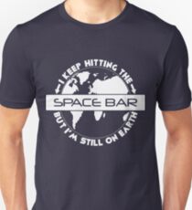 Hitting the Spacebar Unisex T-Shirt
