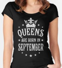 Queens are born in September Happy Birthday Queen Women's Fitted Scoop T-Shirt