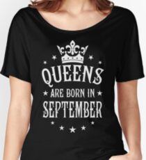 Camiseta ancha para mujer Reinas nacen en septiembre de feliz cumpleaños de la reina