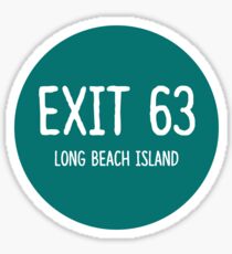 exit 63: long beach island Sticker