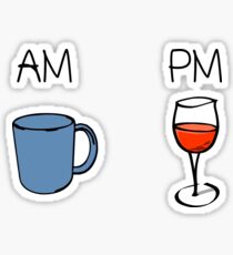 AM Coffee PM Wine Sticker
