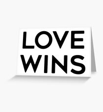 LOVE WINS Greeting Card