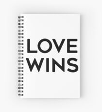 LOVE WINS Spiral Notebook