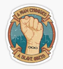 A Slave Obeys Sticker