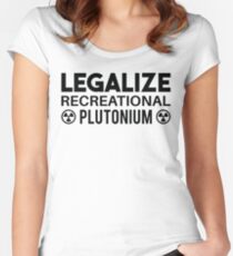 LEGALIZE RECREATIONAL PLUTONIUM BLACK Women's Fitted Scoop T-Shirt