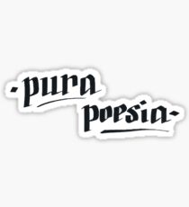 Pura Poesia - Pure Passion Sticker