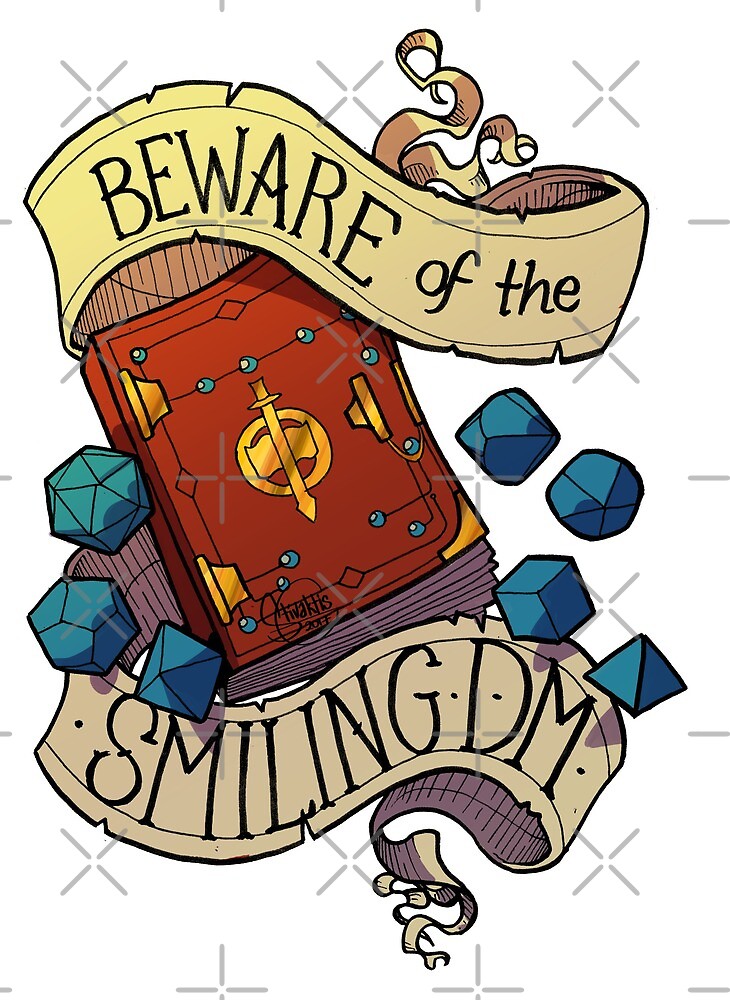 Beware of the Smiling Dungeon Master by Steve Stivaktis