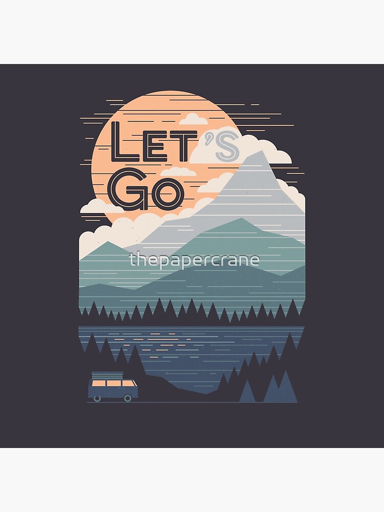 Let's Go by thepapercrane