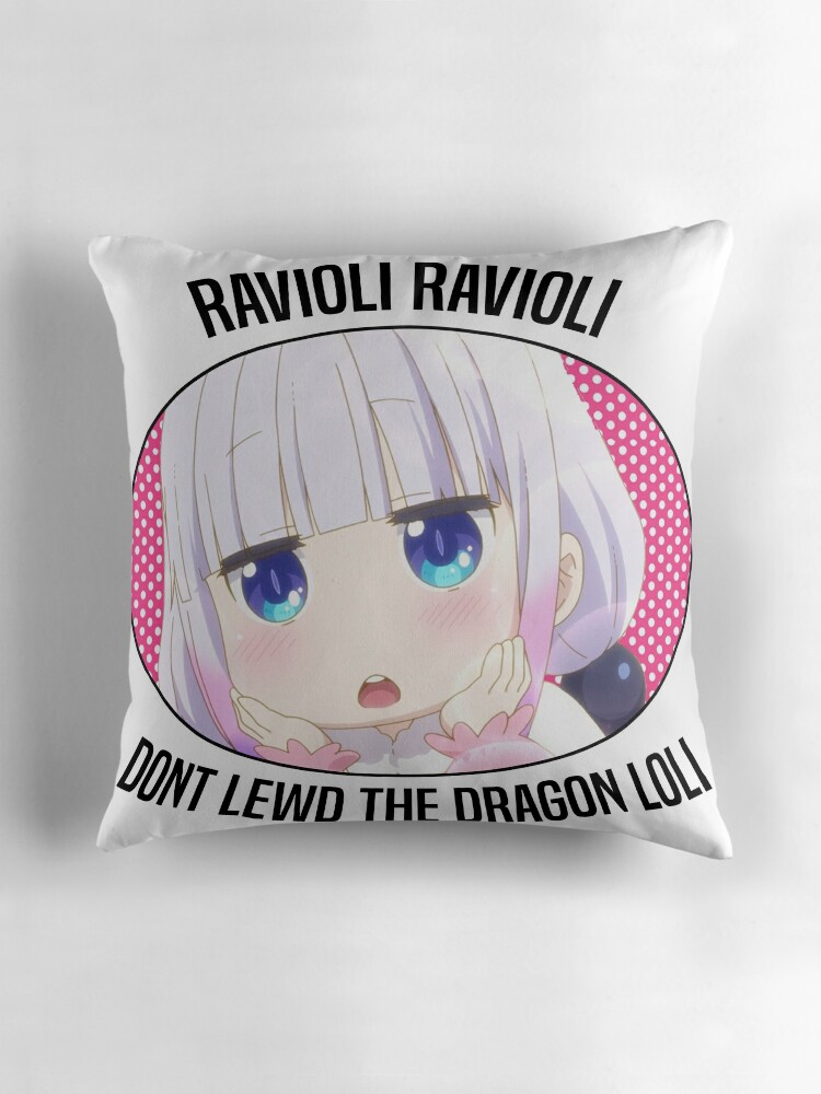 "Ravioli Ravioli Dont Lewd The Dragon Loli" Throw Pillows by KozuraKZO