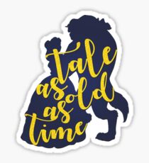 Tale As Old As Time Sticker