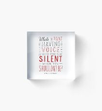 What's the Point of Having a Voice? - The Hate U Give Acrylic Block