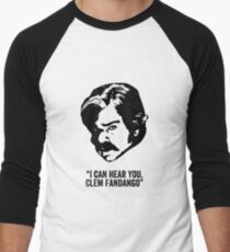 Toast of London 'I can hear you Clem Fandango' Men's Baseball ¾ T-Shirt