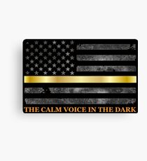 Dispatcher Gifts - Thin Gold Line - Thin Yellow Line - 911 Emergency Dispatchers Canvas Print