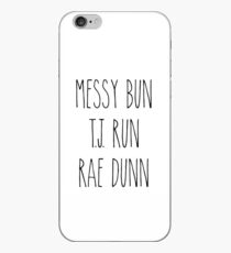 Messy Bun, T.J. Run, Rae Dunn iPhone Case