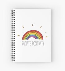 Radiate Positivity Spiral Notebook