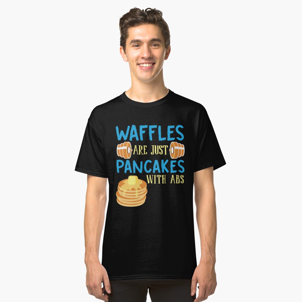 wap waffles and pancakes shirt