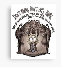 Dont Blink Canvas Print
