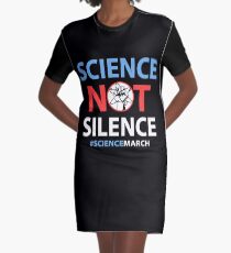 Wissenschaft nicht Schweigen T-Shirt Kleid