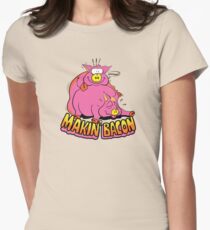 Makin' Bacon Tailliertes T-Shirt für Frauen