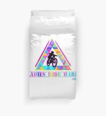 Ladies ride hard Duvet Cover