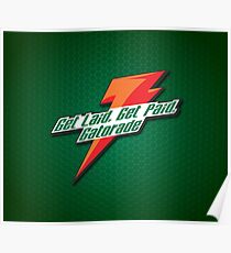 Get laid, get paid, Gatorade Poster