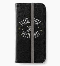 Faith Trust and Pixie Dust // Peter Pan Tshirt iPhone Wallet/Case/Skin