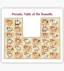 periodic table of the jack russells Sticker