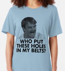 Camiseta ajustada ¿QUIÉN PONER ESTOS AGUJEROS EN MIS CINTURONES?